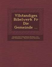 V Llstandiges Bibelwerk Fur Die Gemeinde ...