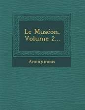 Le Museon, Volume 2...