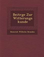 Beitr�ge Zur Witterungskunde