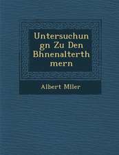 Untersuchungn Zu Den B Hnenalterth Mern