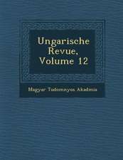 Ungarische Revue, Volume 12