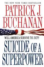 Suicide of a Superpower: Will America Survive to 2025?