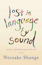 Lost in Language & Sound