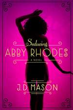 Seducing Abby Rhodes