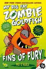 Fins of Fury: My Big Fat Zombie Goldfish