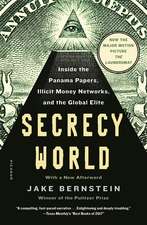 Secrecy World (Now the Major Motion Picture the Laundromat)