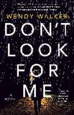 Don't Look for Me