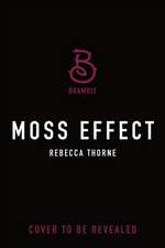 Moss Effect