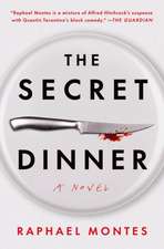 Secret Dinner