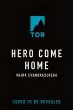 Hero Come Home