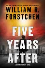 Five Years After