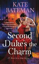 Second Duke's the Charm