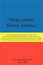 Oshkaabewis Native Journal (Vol. 4, No. 2)