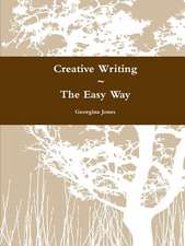 Creative Writing the Easy Way