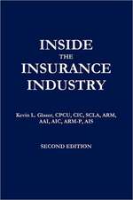 Inside the Insurance Industry - Second Edition