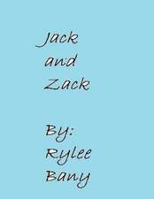 Jack and Zack