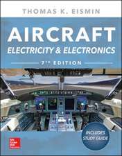 Aircraft Electricity and Electronics, Seventh Edition