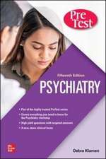 Psychiatry PreTest Self-Assessment And Review, 15th Edition