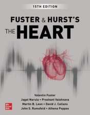 Fuster and Hurst's The Heart, 15th Edition