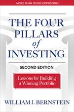 The Four Pillars of Investing, Second Edition: Lessons for Building a Winning Portfolio