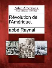 R Volution de L'Am Rique.