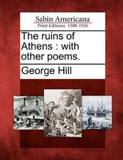 The Ruins of Athens: With Other Poems.