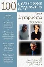 100 Questions & Answers about Lymphoma