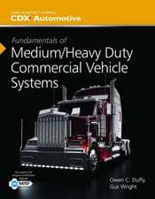 Fundamentals of Medium/Heavy Duty Commercial Vehicle Systems: A Lab Manual