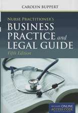 Nurse Practitioner's Business Practice and Legal Guide