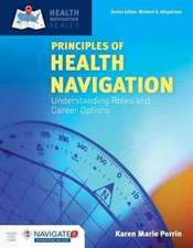 Principles of Health Navigation