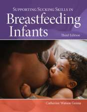 Supporting Sucking Skills in Breastfeeding Infants