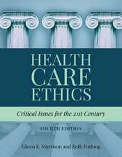 Health Care Ethics