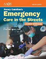 Nancy Caroline's Emergency Care in the Streets Student Workbook (Paperback)