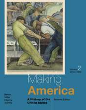 Making America: Since 1865