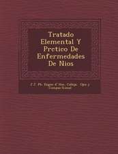 Tratado Elemental y PR Ctico de Enfermedades de Ni OS