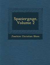 Spazierg Nge, Volume 2