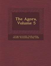 The Agora, Volume 5