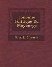 Conomie Politique Du Moyen- GE