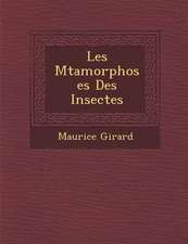 Les M Tamorphoses Des Insectes