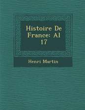 Histoire De France: Al 17