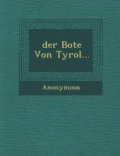 Der Bote Von Tyrol