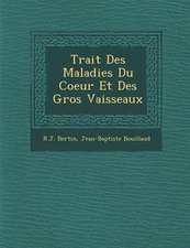 Trait� Des Maladies Du Coeur Et Des Gros Vaisseaux