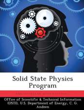 Andeen, C: Solid State Physics Program
