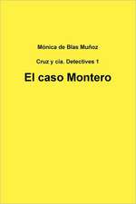 El Caso Montero