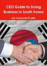 CEO Guide to Doing Business in South Korea