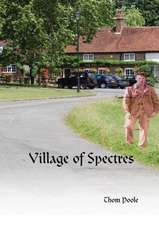 Village of Spectres