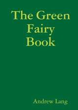 The Green Fairy Book