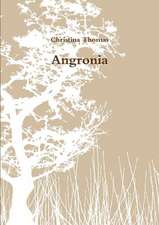 Thomas, C: Angronia