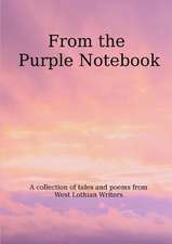 From the Purple Notebook