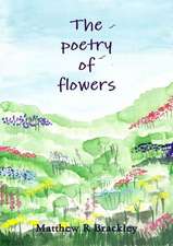 The Poetry of Flowers